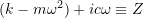 (k-m\omega ^2) + ic \omega \equiv Z