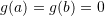 Rendered by QuickLaTeX.com g(a)=g(b)=0