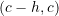 Rendered by QuickLaTeX.com (c-h,c)