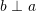 Rendered by QuickLaTeX.com b\perp a
