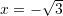 Rendered by QuickLaTeX.com x=-\sqrt{3}