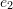 Rendered by QuickLaTeX.com e_2