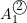 Rendered by QuickLaTeX.com A_1^{\textcircled{{\footnotesize{2}}}}