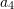 Rendered by QuickLaTeX.com a_4