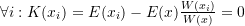 Rendered by QuickLaTeX.com \forall i:K(x_i)=E(x_i)-E(x)\frac{W(x_i)}{W(x)}=0