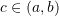 Rendered by QuickLaTeX.com c\in(a,b)