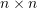 Rendered by QuickLaTeX.com n\times n