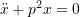 Rendered by QuickLaTeX.com \ddot{x}+p^2x=0