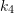 Rendered by QuickLaTeX.com k_4
