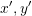 Rendered by QuickLaTeX.com x', y'