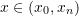 Rendered by QuickLaTeX.com x\in (x_0,x_n)