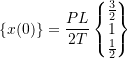 Rendered by QuickLaTeX.com \begin{equation*} \{x(0)\} = \frac{PL}{2T} \begin{Bmatrix} \frac{3}{2} \\ 1\\ \frac{1}{2} \\ \end{Bmatrix} \end{equation*}